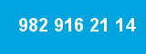 982 916 21 14